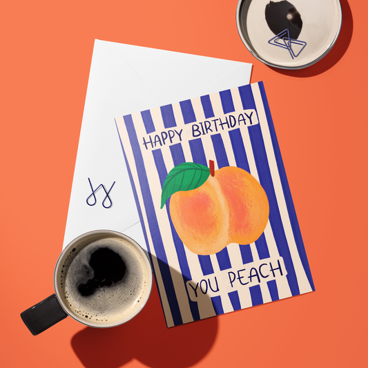 Happy Birthday You Peach – Peach Pun Birthday Card (A6)