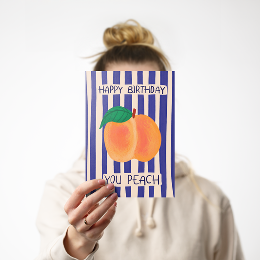 Happy Birthday You Peach – Peach Pun Birthday Card (A6).