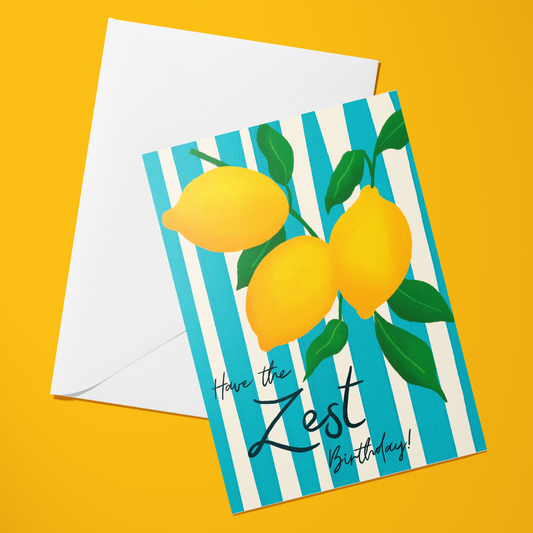 Have the Zest Birthday – A6 Card.